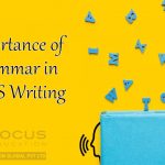 Importance of Grammar in IELTS Writing Module